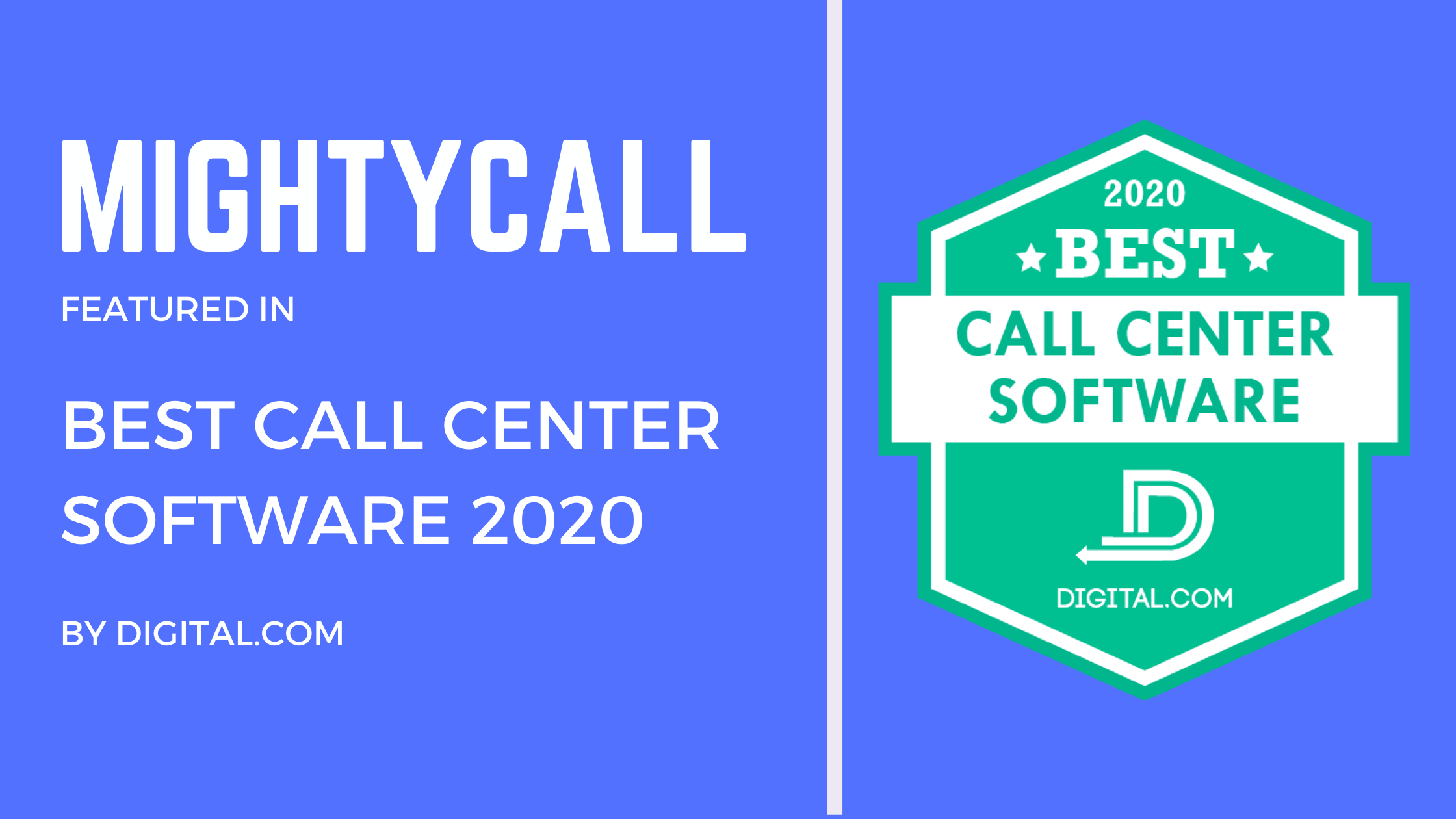 MightyCall Selected Among 2020’s Best Call Center Software