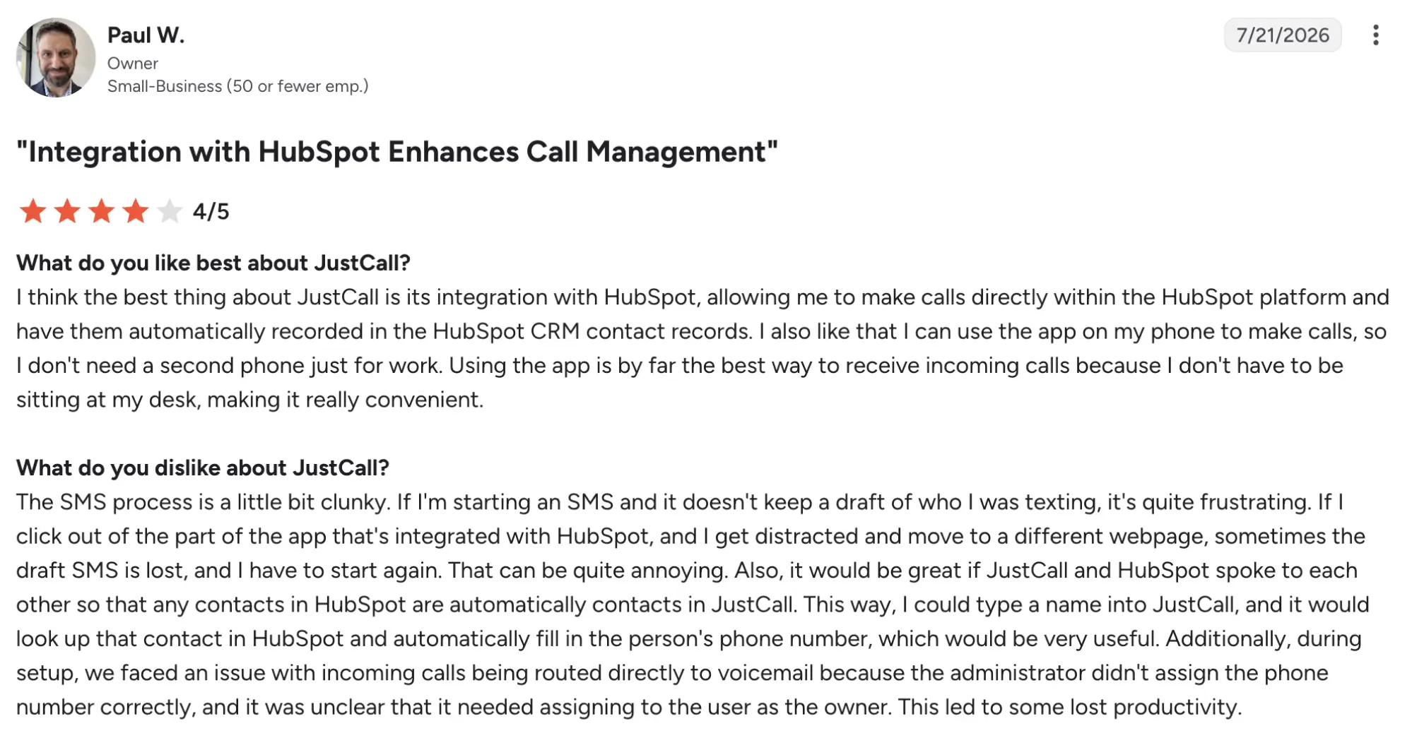 JustCall g2 review – MightyCall Testimonial card by Paul W., owner of a small business, dated 7/21/2026, rating 4/5, titled 'Integration with HubSpot Enhances Call Management' with comments praising the HubSpot-JustCall integration and its impact on call management and records.