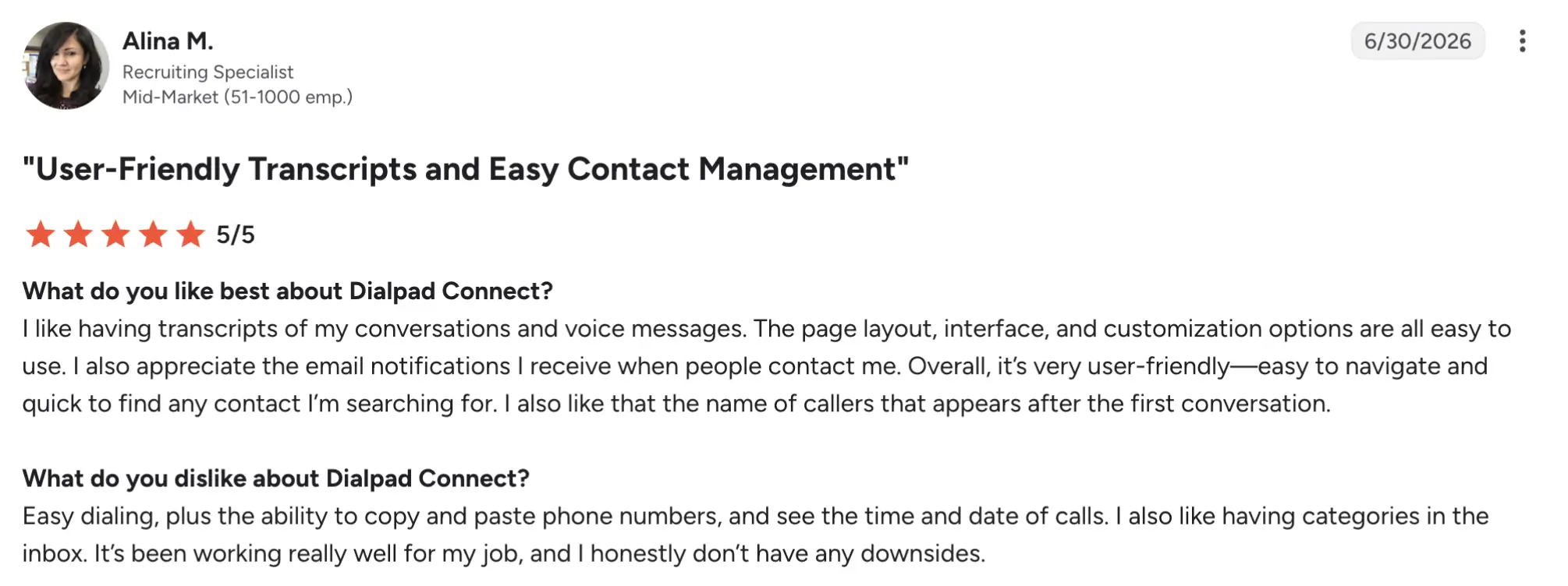 Dialpad g2 – MightyCall Profile header for Alina M., Recruiting Specialist (Mid‑Market). Includes avatar, date badge (6/30/2026), large quote: “User-Friendly Transcripts and Easy Contact Management,” five red stars, and two Q&A blocks about Dialpad Connect.